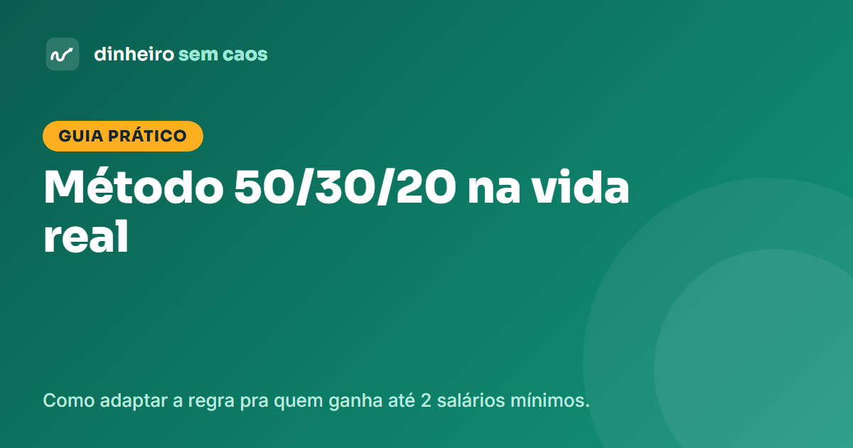 Método 50/30/20 adaptado para renda baixa